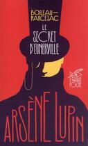Couverture du livre « Le secret d'Eunerville » de Boileau-Narcejac aux éditions Editions Du Masque
