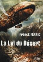 Couverture du livre « La loi du désert » de Franck Ferric aux éditions Riez