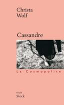 Couverture du livre « Cassandre » de Christa Wolf aux éditions Stock