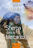 Couverture du livre « Un Sherpa dans le Mercantour » de Malou Ravella aux éditions Baie Des Anges