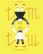 Couverture du livre « Tom & Tow » de Annabelle Buxton aux éditions Albin Michel