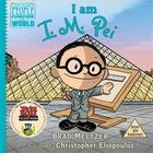 Couverture du livre « I am I. M. Pei » de Brad Meltzer et Christopher Eliopoulos aux éditions Random House Us
