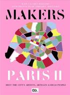 Couverture du livre « Makers : Paris II » de Kate Van Den Boogert aux éditions Ofr Paris