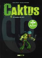 Couverture du livre « Caktus t.1 ; le masque vert » de Nicolas Pothier et Johan Pilet aux éditions Glenat