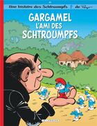 Couverture du livre « Les Schtroumpfs Tome 41 : Gargamel, l'ami des Schtroumpfs » de Peyo aux éditions Lombard