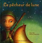 Couverture du livre « Le pêcheur de lune » de Gilles Tibo aux éditions Heritage - Dominique Et Compagnie