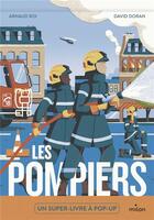 Couverture du livre « Les pompiers » de Arnaud Roi et David Doran aux éditions Milan