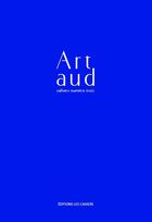 Couverture du livre « Cahiers Artaud t.3 » de  aux éditions Les Cahiers