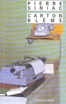 Couverture du livre « Carton bleme » de Pierre Siniac aux éditions Rivages