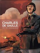 Couverture du livre « Charles de Gaulle t.2 ; 1939-1940 ; l'homme qui a dit non » de Jean-Yves Le Naour et Claude Plumail aux éditions Bamboo