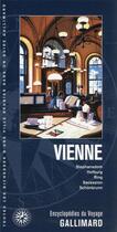 Couverture du livre « Vienne - stephansdom, hofburg, ring, secession, schonbrunn » de Collectif aux éditions Gallimard-loisirs