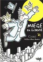 Couverture du livre « Miège en liberté » de David Miege aux éditions Editions De Paris