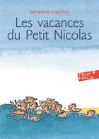 Couverture du livre « Le petit Nicolas : les vacances du petit Nicolas » de Jean-Jacques Sempe et Rene Goscinny aux éditions Gallimard-jeunesse