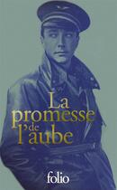 Couverture du livre « La promesse de l'aube » de Romain Gary aux éditions Folio