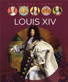 Couverture du livre « Louis XIV » de Sabine Boccador aux éditions Fleurus