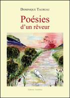 Couverture du livre « Poésies d'un rêveur » de Dominique Taureau aux éditions Amalthee