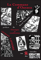 Couverture du livre « La commune d'Oaxaca ; chroniques et considérations » de Lapierre/Vaneigem aux éditions Rue Des Cascades