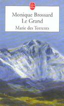 Couverture du livre « Marie Des Torrents » de Brossard-Legrand-M aux éditions Lgf