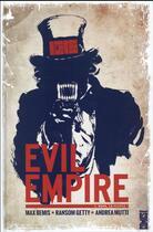Couverture du livre « Evil empire t.1 ; nous le peuple » de Max Bemis et Ransom Getty aux éditions Glenat Comics