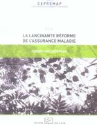 Couverture du livre « La lancinante réforme de l'assurance-maladie » de Pierre-Yves Geoffard aux éditions Rue D'ulm