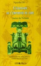 Couverture du livre « L'échanson de l'empereur de jade ; contes du vietnam » de Du Nguyen aux éditions Editions L'harmattan
