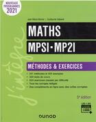 Couverture du livre « Maths MPSI-MP2I : méthodes et exercices (5e édition) » de Jean-Marie Monier et Guillaume Haberer aux éditions Dunod