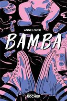 Couverture du livre « Bamba » de Anne Loyer aux éditions Rocher