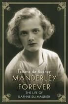 Couverture du livre « MANDERLEY FOREVER » de Tatiana De Rosnay aux éditions Allen & Unwin