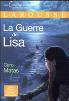 Couverture du livre « La guerre de Lisa » de Carol Matas aux éditions Larousse