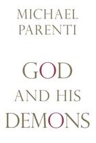 Couverture du livre « God and His Demons » de Michael Parenti aux éditions Prometheus Books