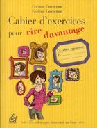 Couverture du livre « Cahier d'exercice pour rire davantage » de Cosseron C F aux éditions Esf Prisma