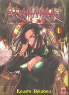 Couverture du livre « Arahabaki T.1 » de Koushi Rikudou aux éditions Generation Comics