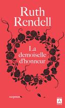 Couverture du livre « La demoiselle d'honneur » de Ruth Rendell aux éditions Archipoche