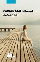 Couverture du livre « Manazuru » de Hiromi Kawakami aux éditions Picquier