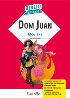 Couverture du livre « Dom Juan » de Moliere et Emmanuel Lesueur aux éditions Hachette Education