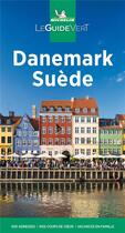 Couverture du livre « Le guide vert ; Danemark, Suède (édition 2021) » de Collectif Michelin aux éditions Michelin