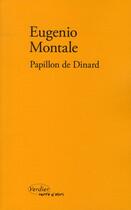 Couverture du livre « Papillon de Dinard » de Eugenio Montale aux éditions Verdier