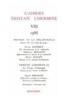 Couverture du livre « Cahiers Tristan L'Hermite. 1986, N  8 » de Cahiers Tristan L'He aux éditions Classiques Garnier