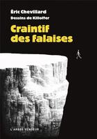 Couverture du livre « Craintif des falaises » de Eric Chevillard et Killoffer aux éditions L'arbre Vengeur