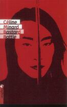 Couverture du livre « Bastard battle » de Celine Minard aux éditions Tristram