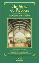 Couverture du livre « Un aller et retour : la carte du Hobbit » de Brian Sibley et John Howe aux éditions Christian Bourgois
