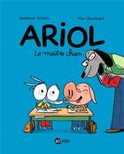 Couverture du livre « Ariol t.7 ; le maître chien » de Emmanuel Guibert et Marc Boutavant aux éditions Bd Kids
