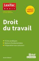 Couverture du livre « Droit du travail » de Benoit Geniaut aux éditions Breal