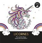 Couverture du livre « Licornes ; mon carnet de coloriages et pensées 100 % bonne humeur ! » de  aux éditions Dessain Et Tolra