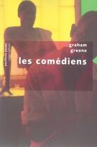 Couverture du livre « Les comediens - pavillons poche » de Graham Greene aux éditions Robert Laffont