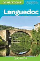 Couverture du livre « GEOguide coups de coeur ; Languedoc (édition 2021) » de Collectif aux éditions Gallimard-loisirs