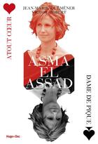 Couverture du livre « Asma El Assad » de Jean-Marie Quemener et Victor Robert aux éditions Hugo