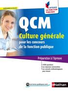 Couverture du livre « QCM ; culture générale ; catégorie A, B et C » de Sylvie Grasser aux éditions Nathan