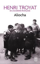 Couverture du livre « Aliocha » de Henri Troyat aux éditions J'ai Lu