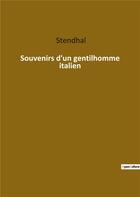Couverture du livre « Souvenirs d'un gentilhomme italien » de Stendhal aux éditions Culturea